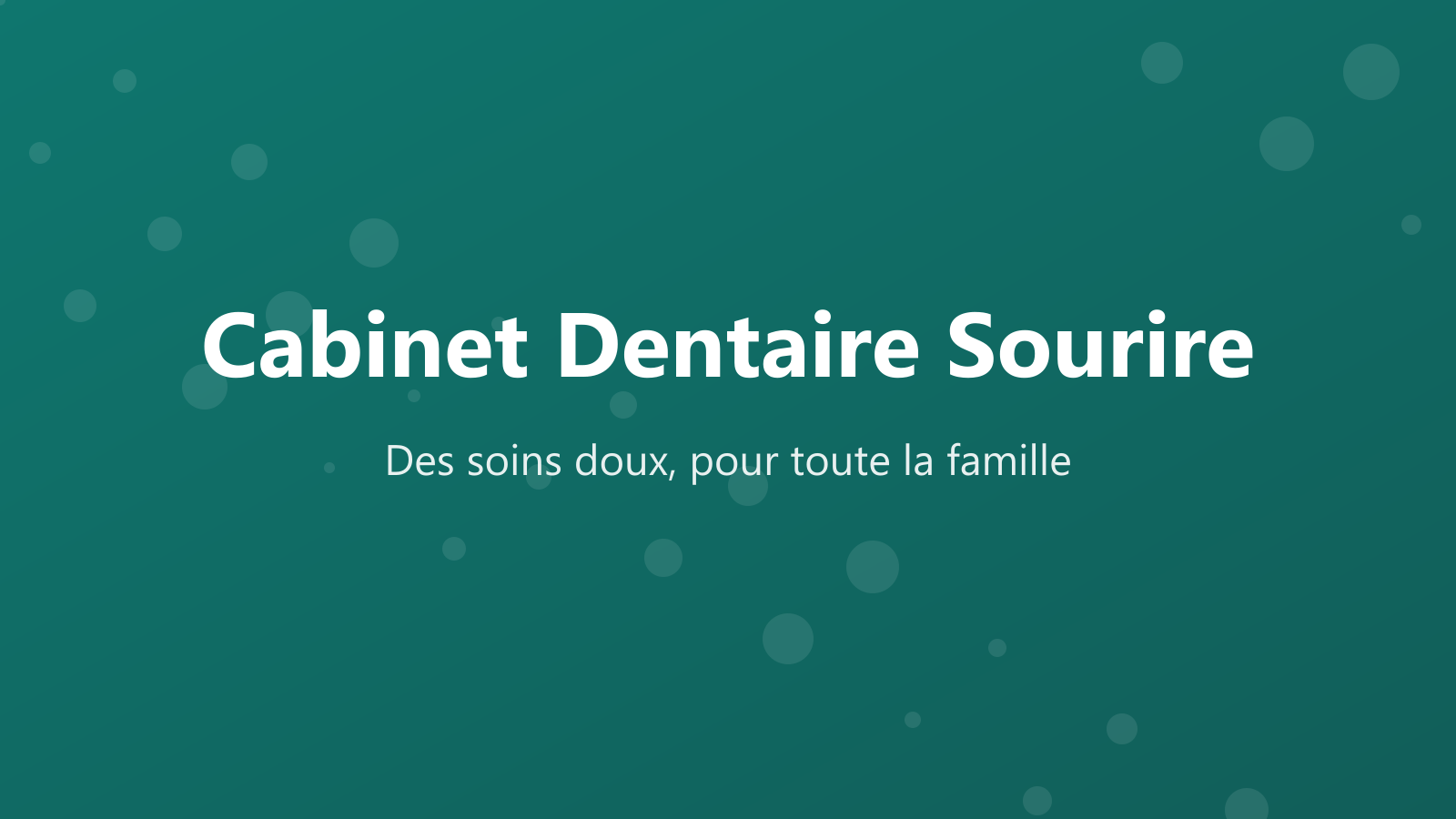 Cabinet Dentaire Sourire — bannière
